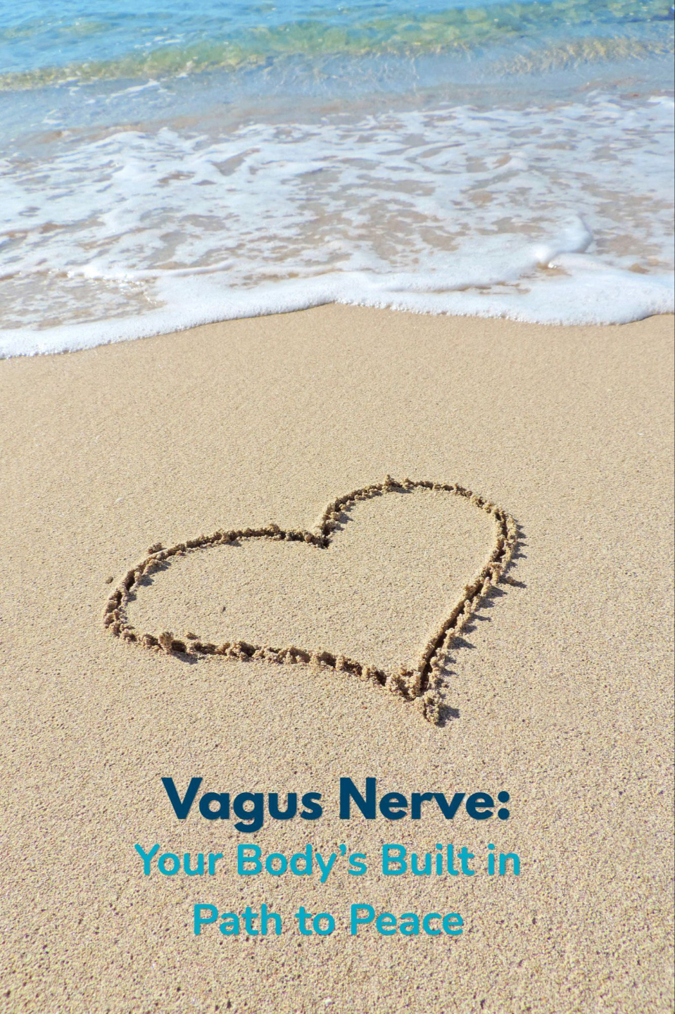 Heart drawn in beach sand with ocean waves — representing the vagus nerve's brain, heart, and gut connection that Biblical Breathwork™ uses to restore calm