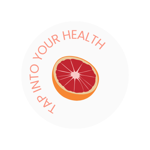 TAP INTO YOUR HEALTH
