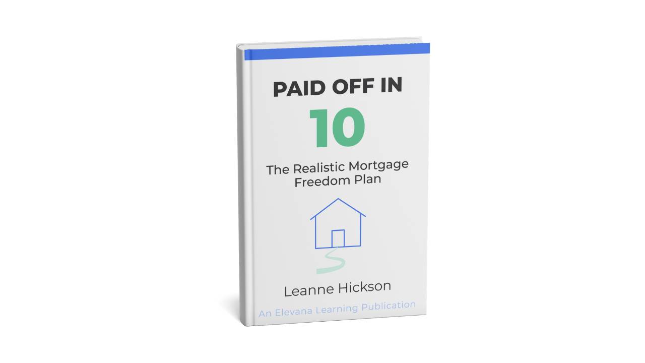 Cover of Paid Off In 10: The Realistic Mortgage Freedom Plan