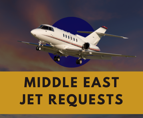  Middle East – Jet Requests