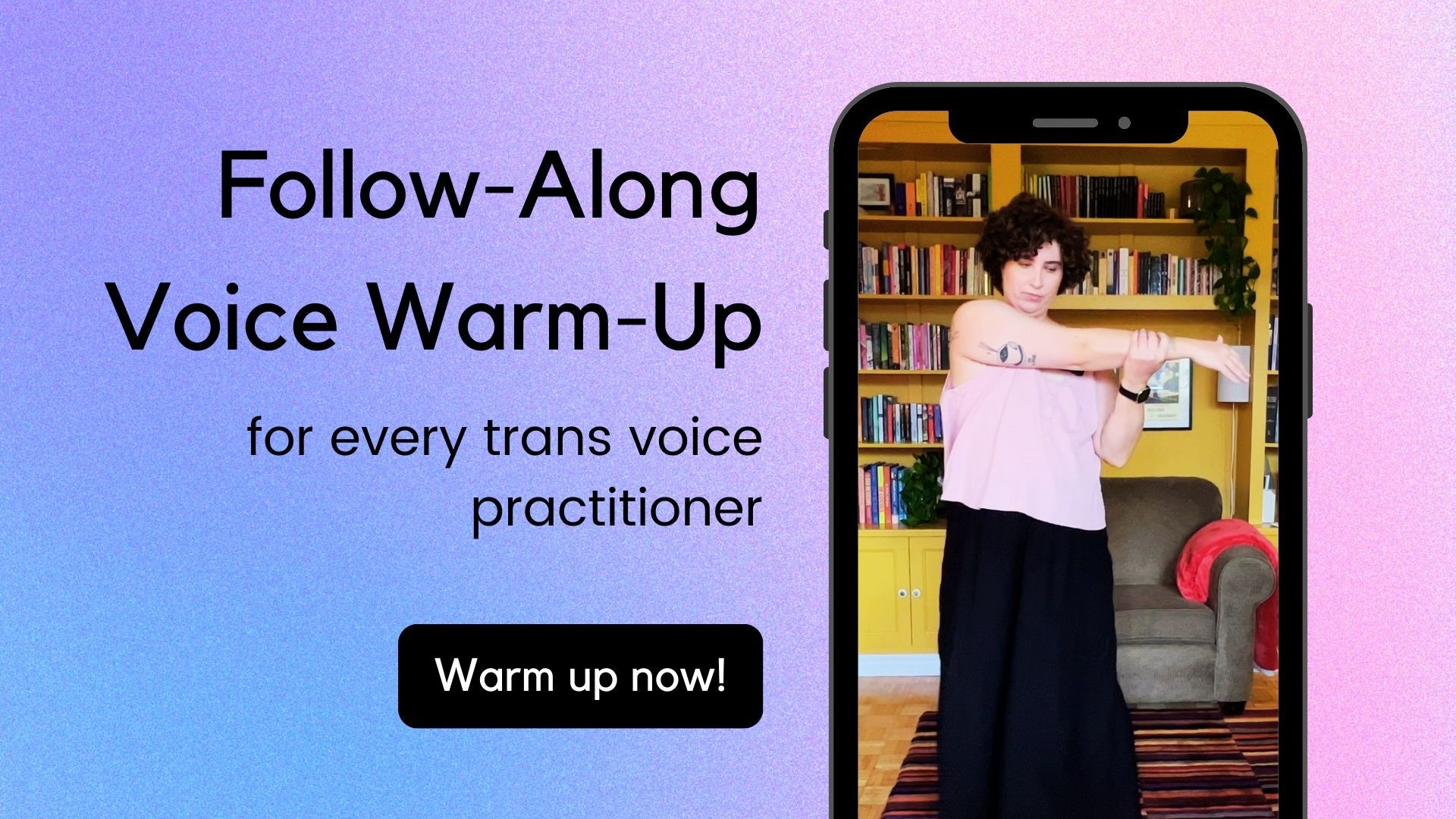 Free trans voice warm-up videos for feminine, masculine, and nonbinary voice training goals