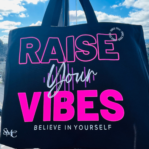 Dream Daringly Designs Black Raise Your Vibes Tote