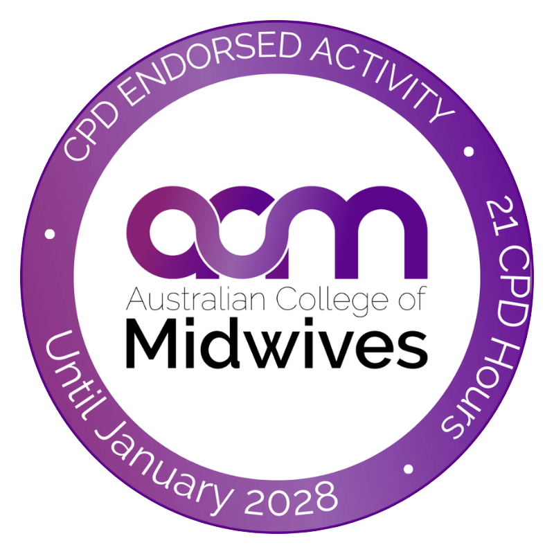 Australian College of Midwives Endorsed Activity - 21 CPD Hours