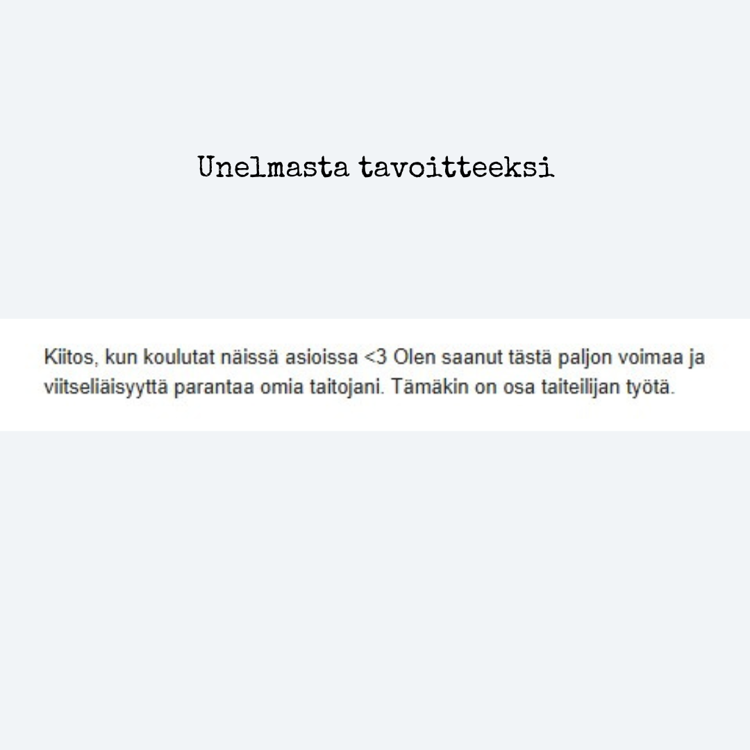 Intohiomo Unelmasta tavoitteeksi