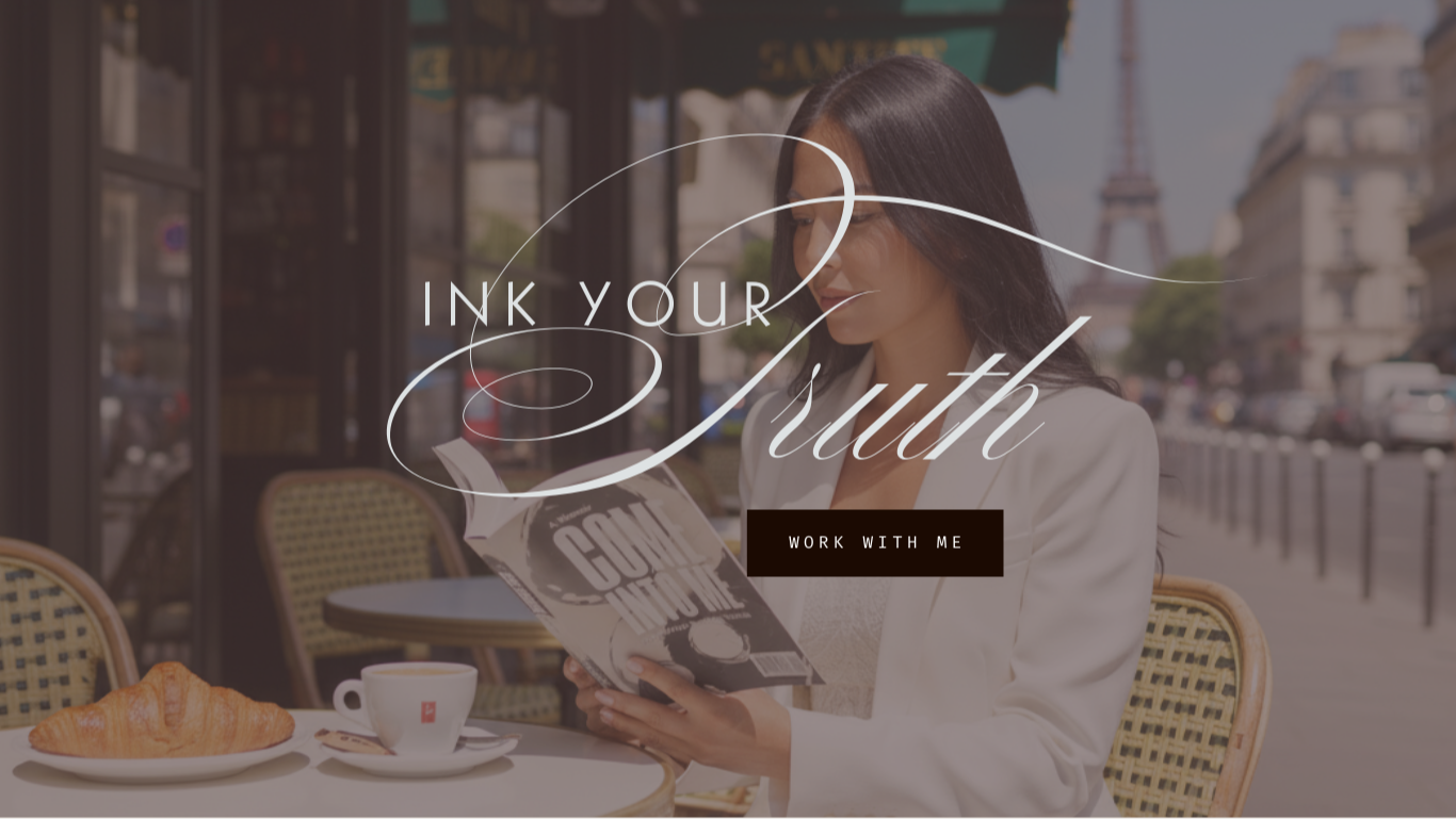 Ink Your Truth - Work With Me