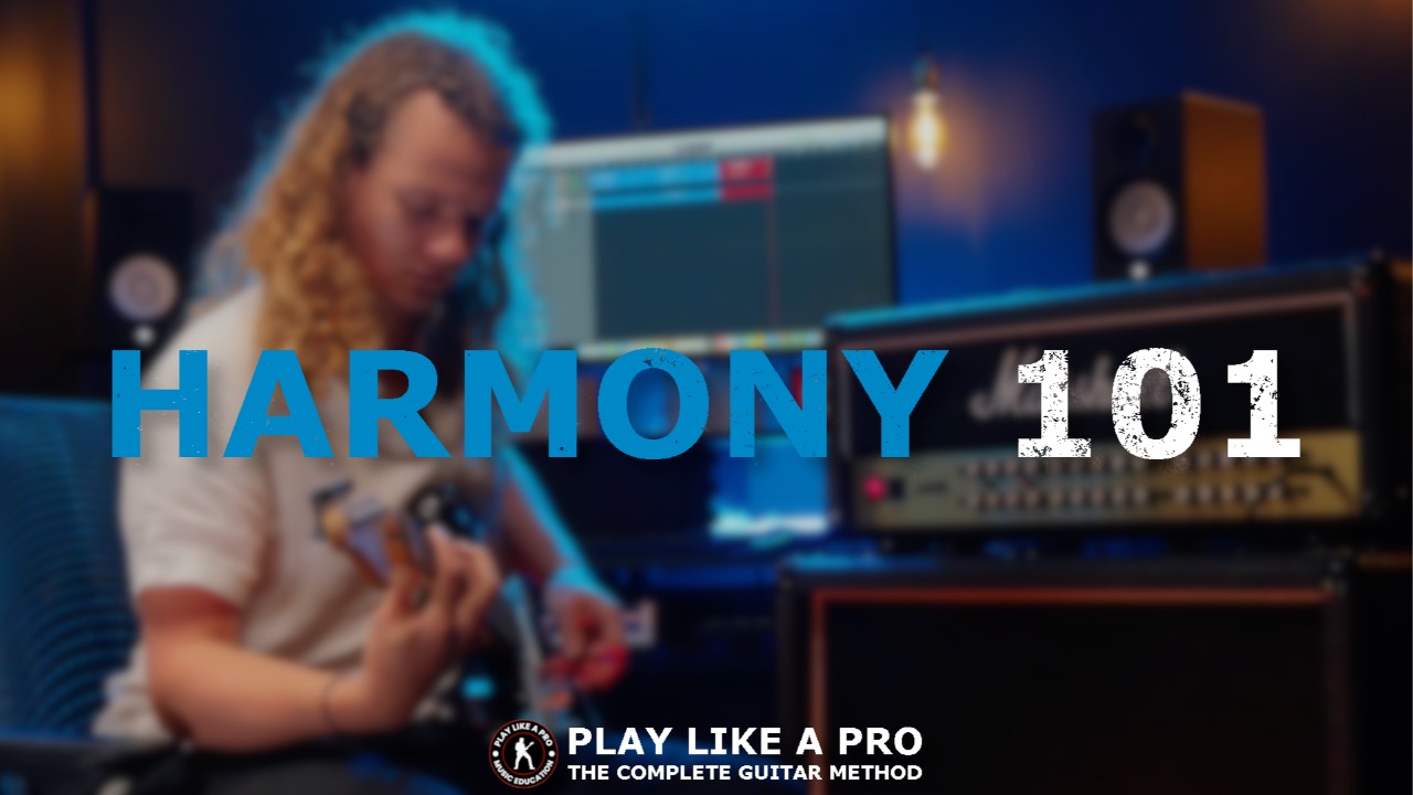 Play Like A Pro Harmony Module