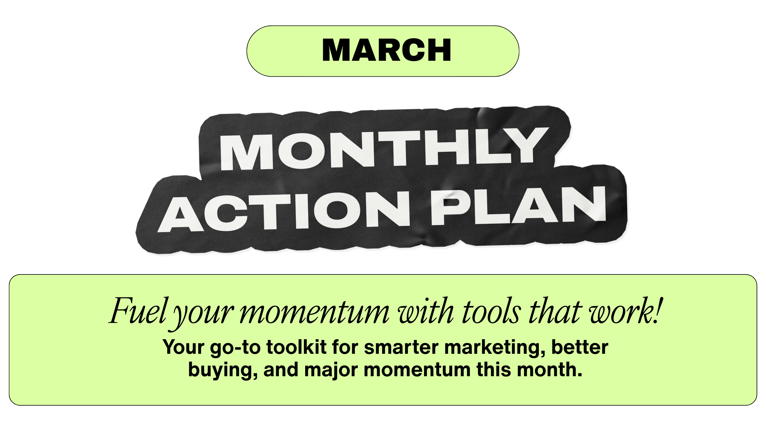 February Monthly Action Plan