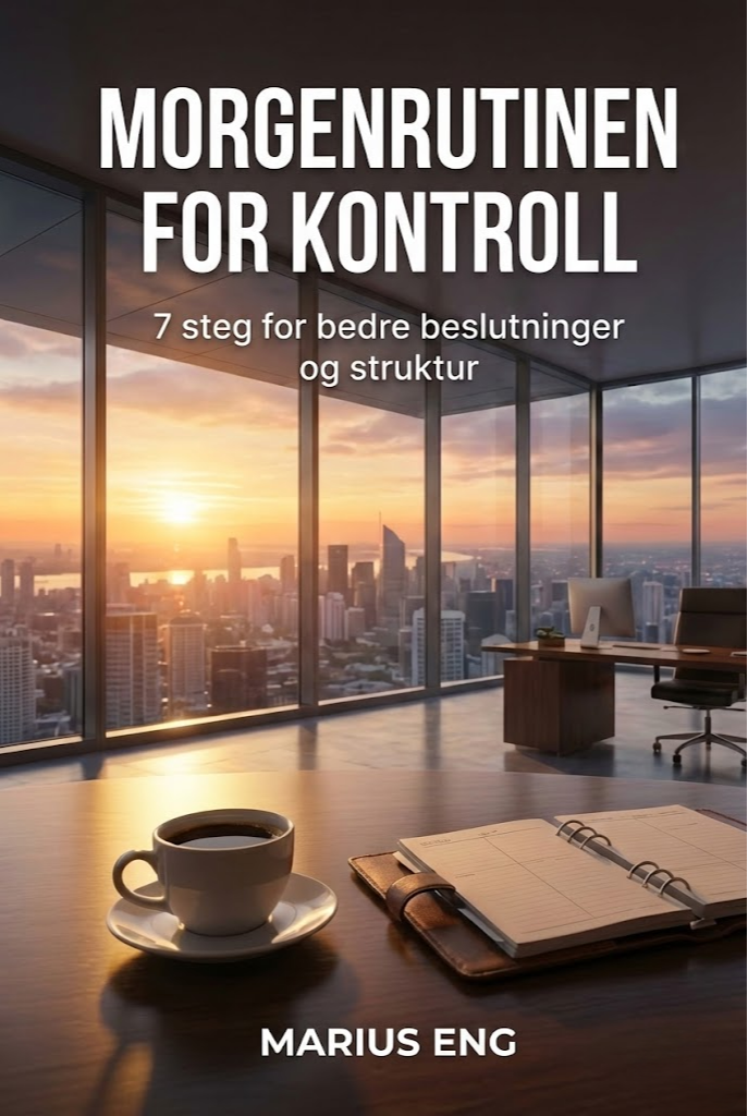Morgenrutinen for kontroll