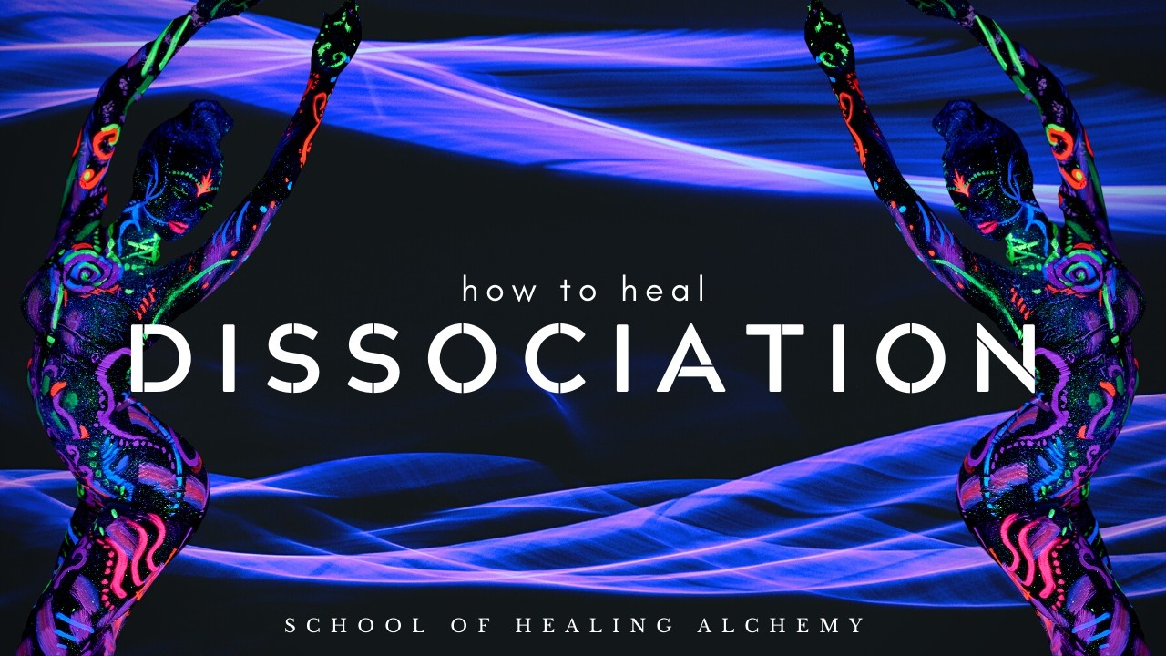 dissociation healing trauma