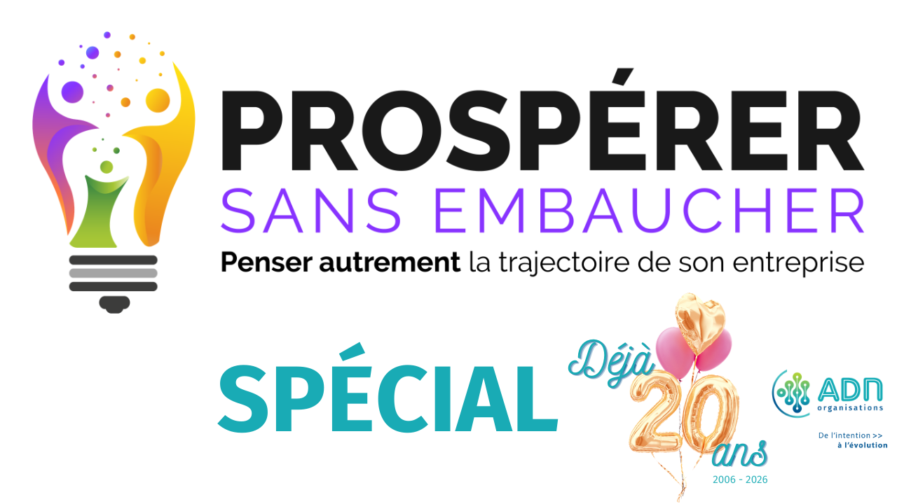 PROSPÉRER sans embaucher