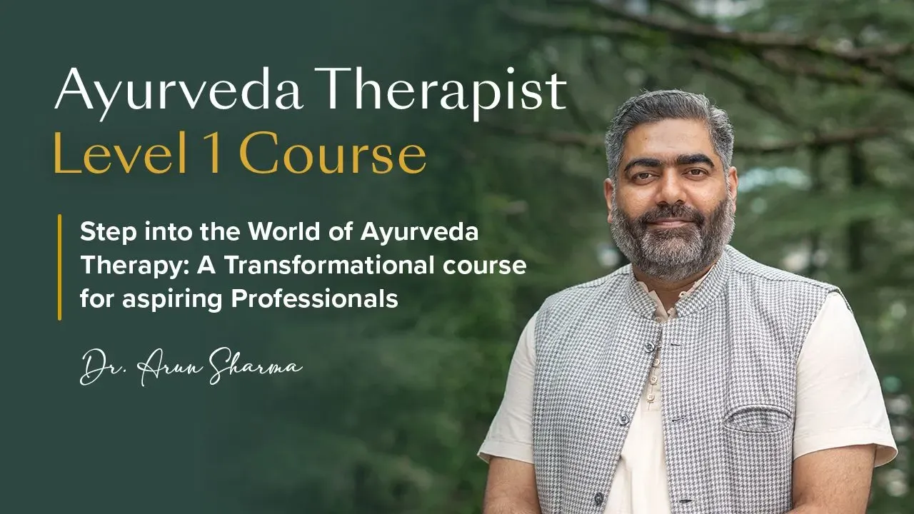 Ayurveda Therapist Level 1 Course
