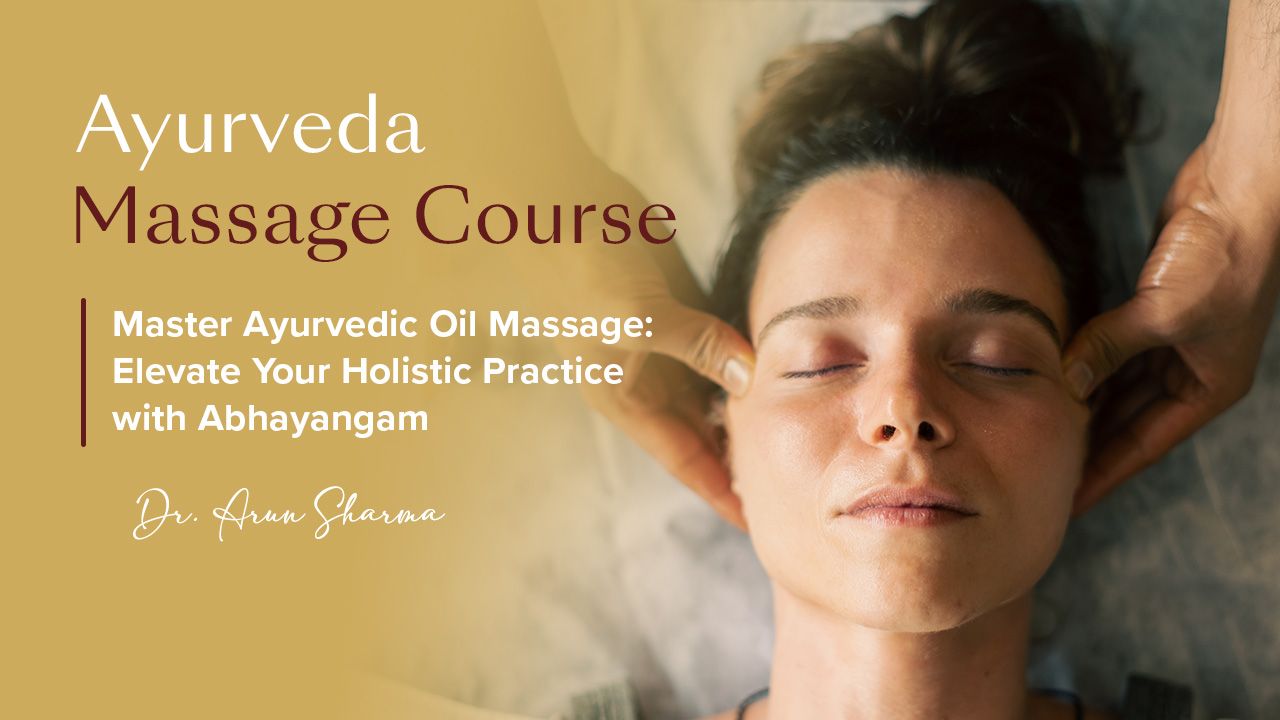 Ayurveda Therapist Level 1 Course