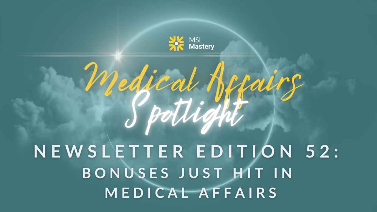 Medical Affairs Spotlight Newsletter Edition 20