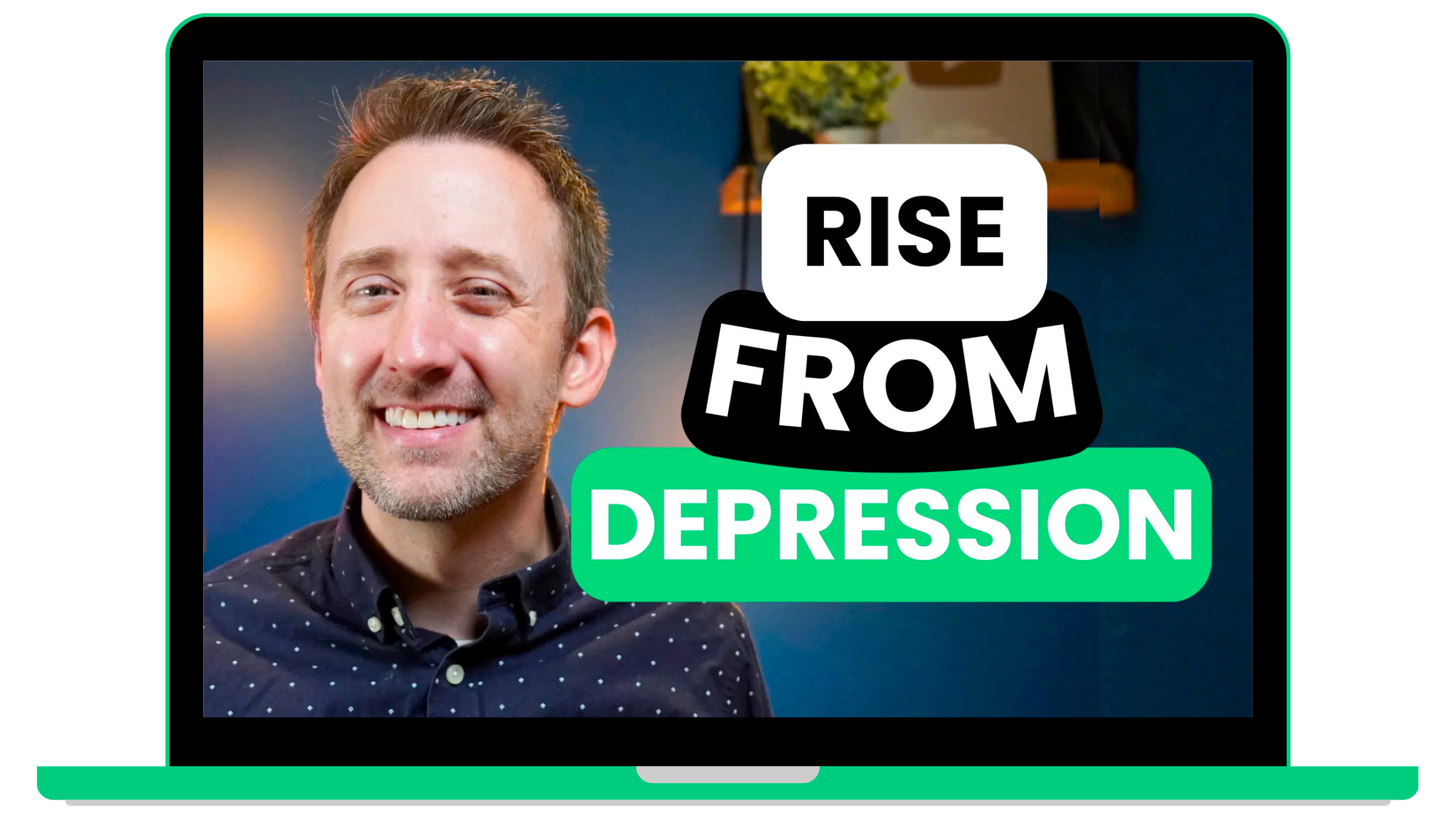 Rise from depression