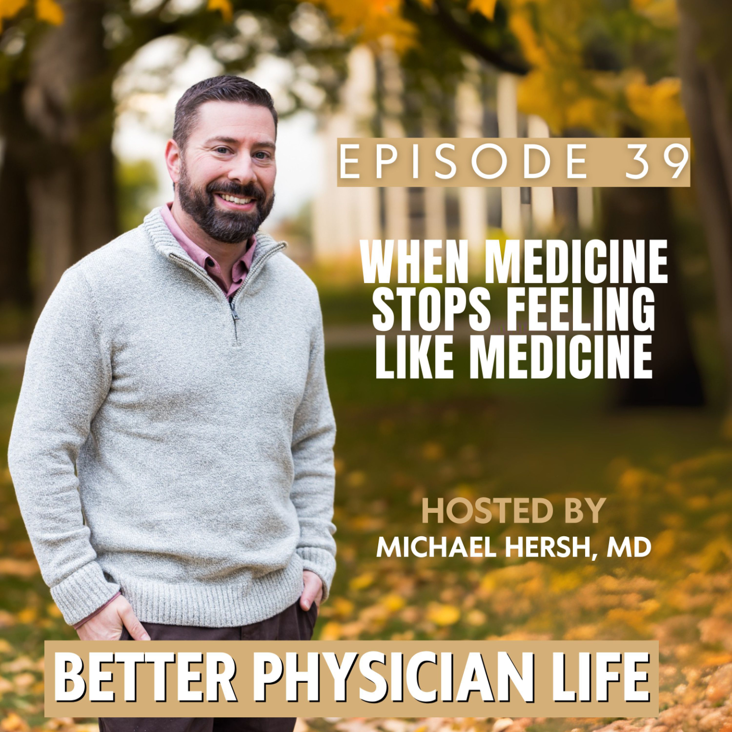 Better Physician Life coaching