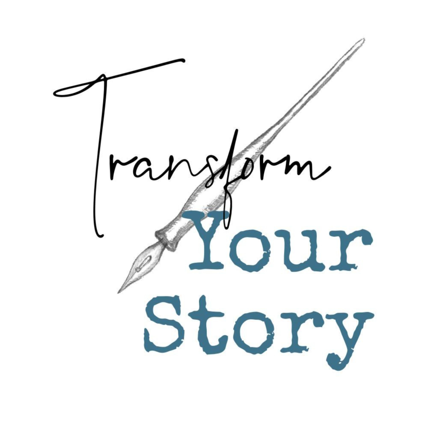 Transform Your Story Podcast
