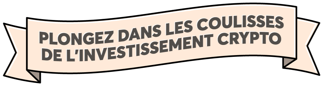 Plongez dans les coulisses de l'investissement crypto