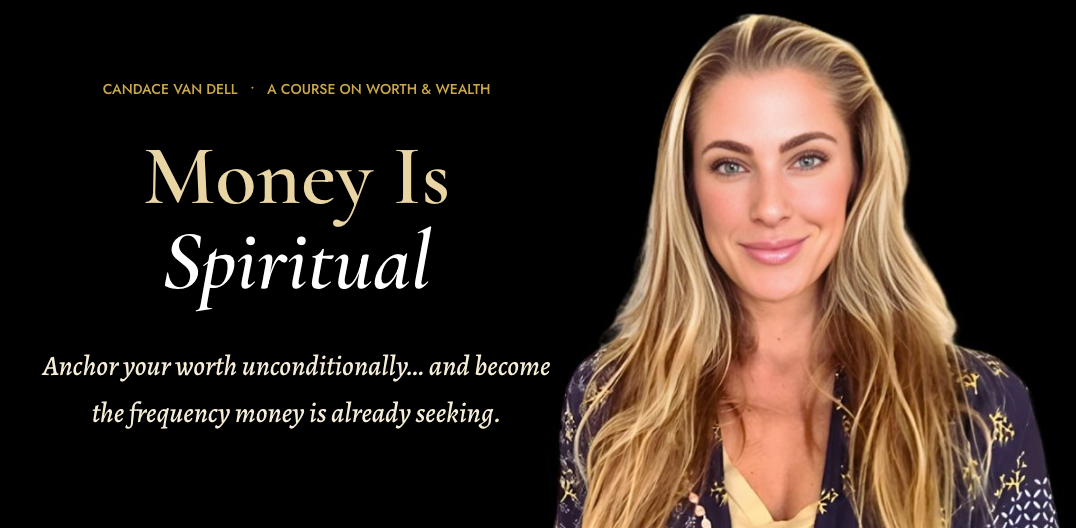 candace-van-dell-money-is-spiritual
