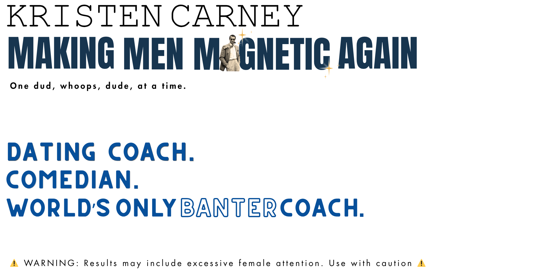 Dating Coach World's Only Banter Coach Making Men Magnetic Again Kristen Carney
