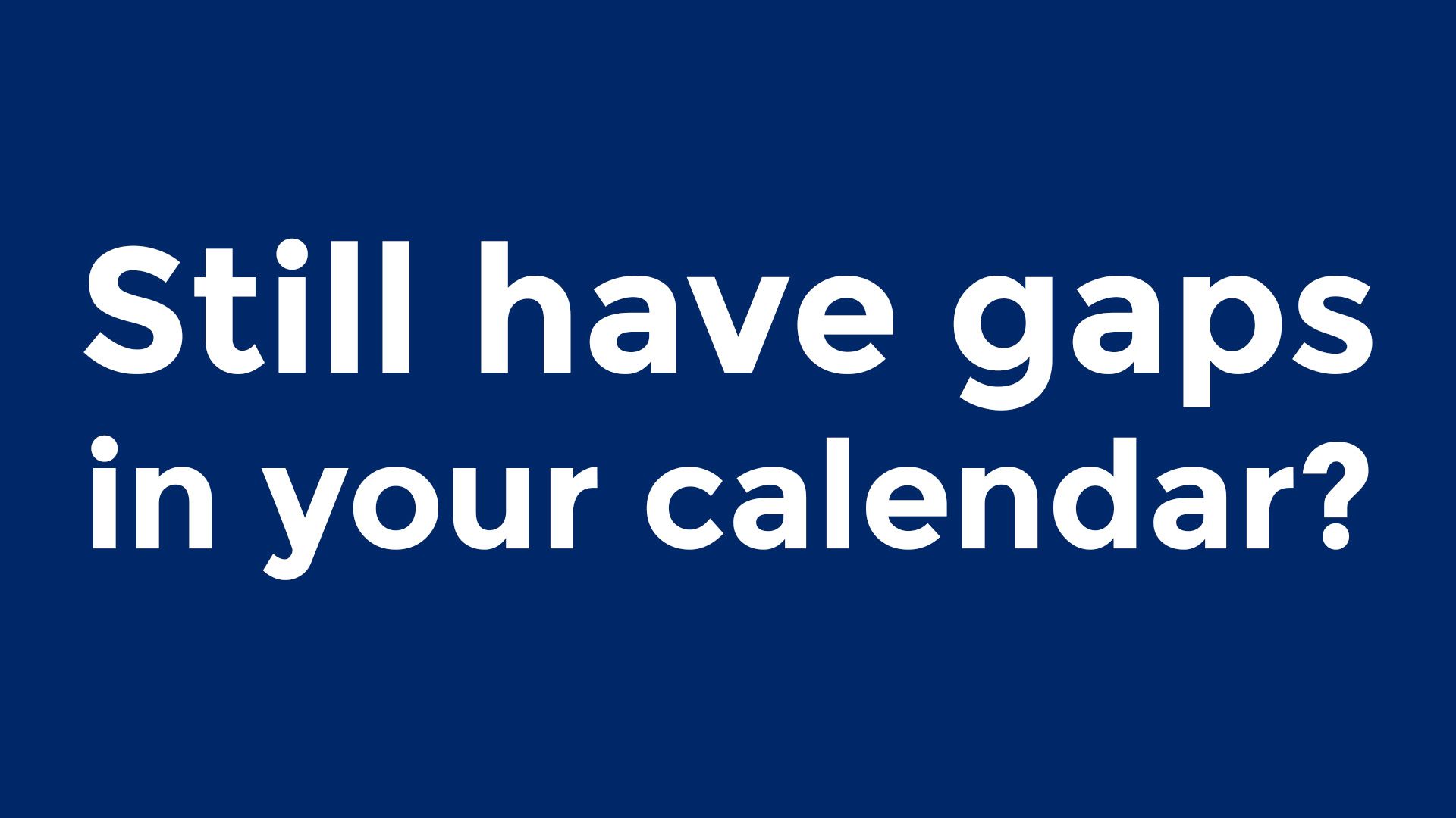 Wait — Before you leave