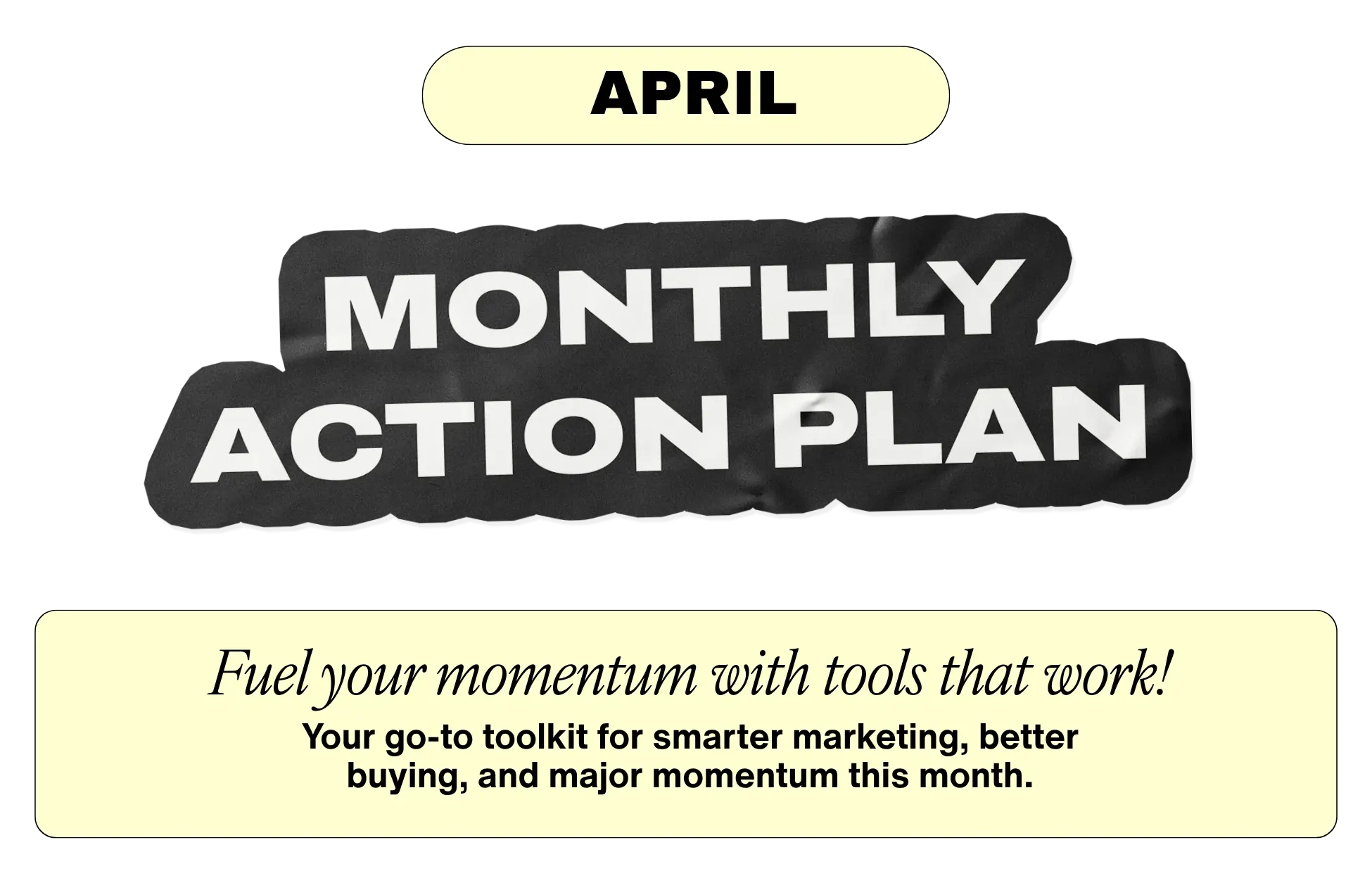 February Monthly Action Plan