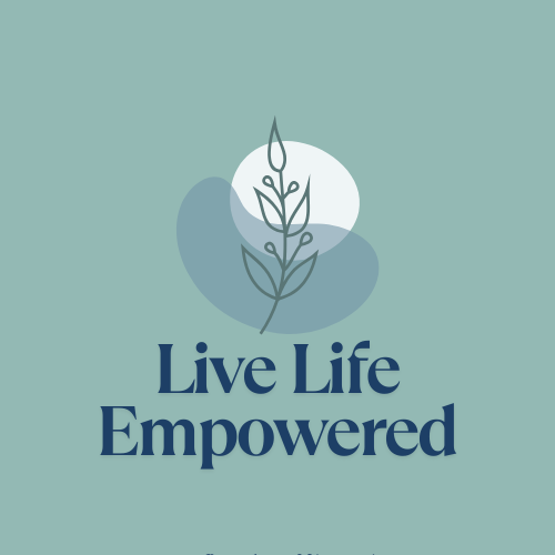Live Life Empowered
