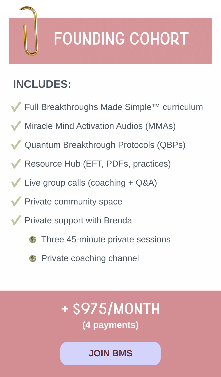 Breakthroughs Made Simple founding cohort pricing details including full program access, private support, live group calls, and $975 monthly payment plan