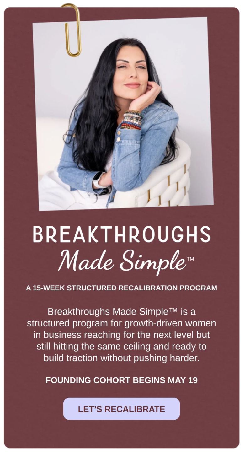 Breakthroughs Made Simple™ 15-week capacity recalibration program for growth-driven women in business, featuring founder portrait and invitation to build sustainable traction without pushing harder.