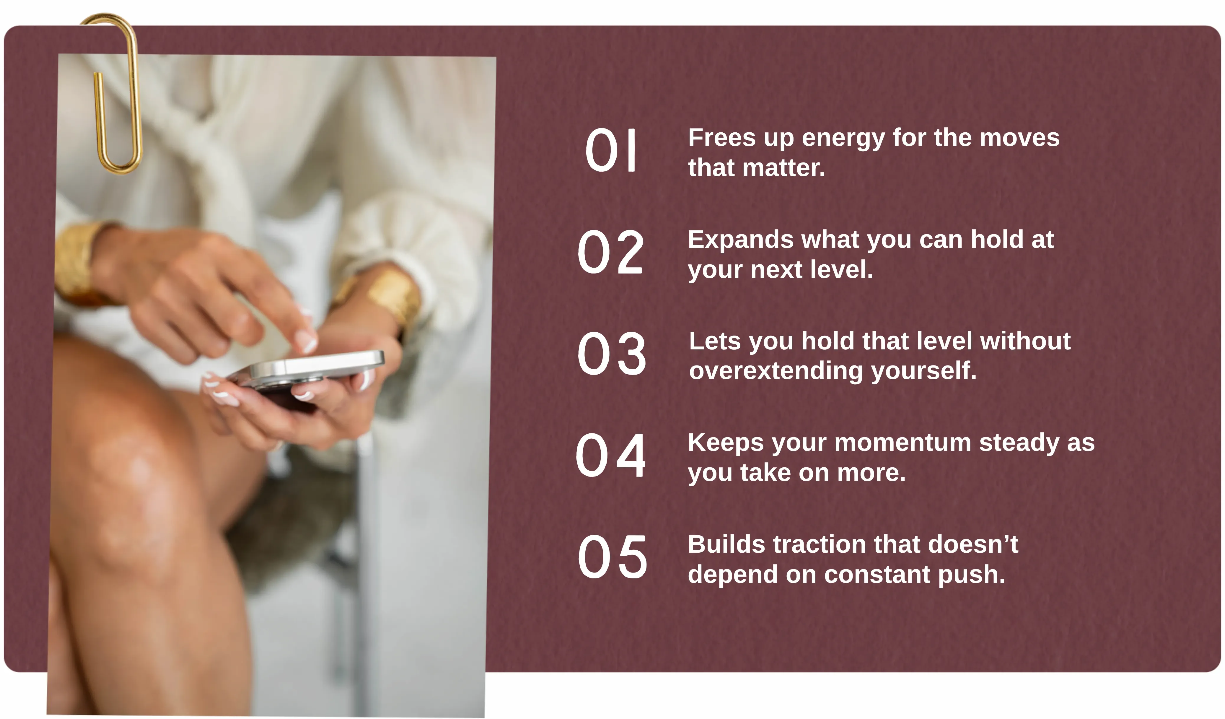 Breakthroughs Made Simple™ capacity recalibration system showing five benefits: freeing energy, expanding capacity, sustaining momentum, avoiding overextension, and building steady traction without constant push.