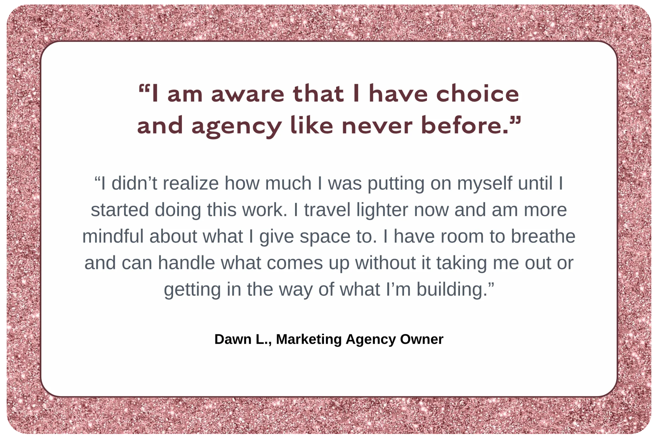 Testimonial about Breakthroughs Made Simple™ helping a client develop greater self-awareness, emotional capacity, and a stronger sense of agency