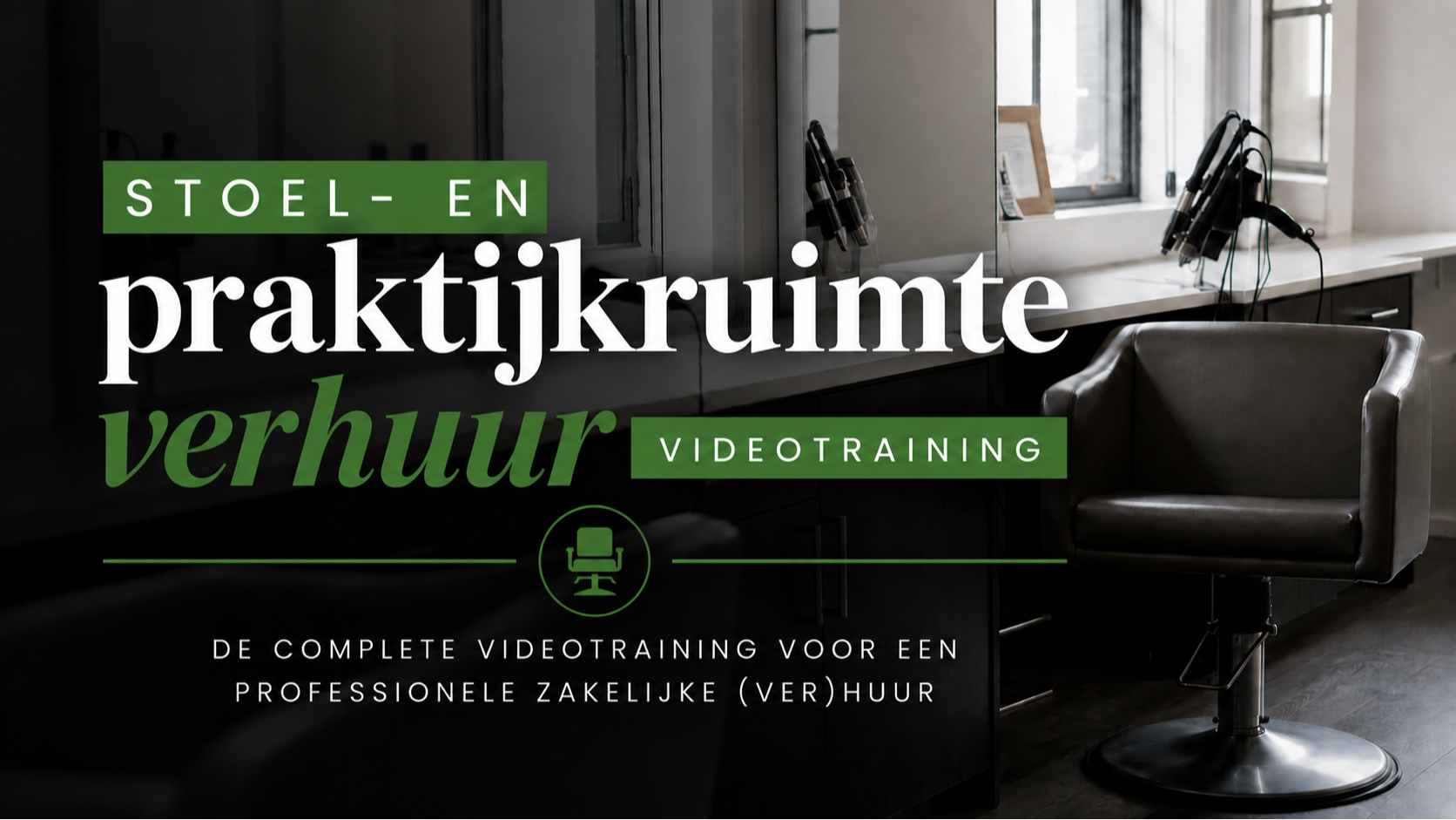Stoelverhuur in een kapsalon voor salonhouders