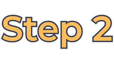 Yellow words outlined in navy blue that say Step 2