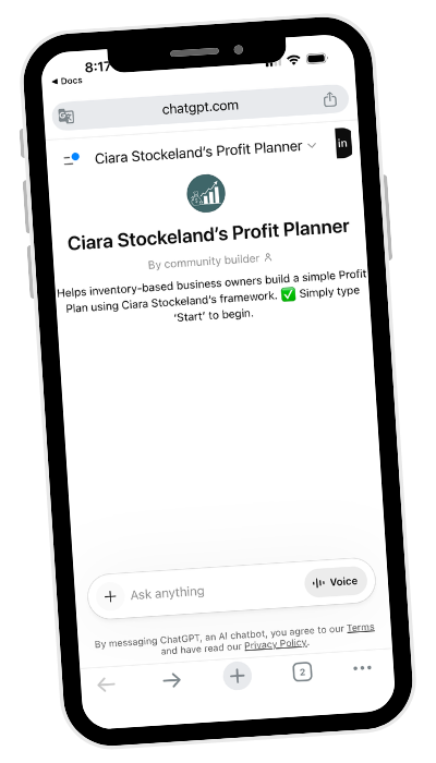 mobile phone screen shows Ciara Stockeland's Profit Plan GPT tool