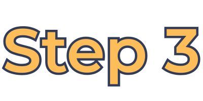 Yellow words outlined in navy blue that say Step 3