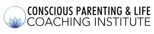 Conscious Parenting & Life Coaching Institute