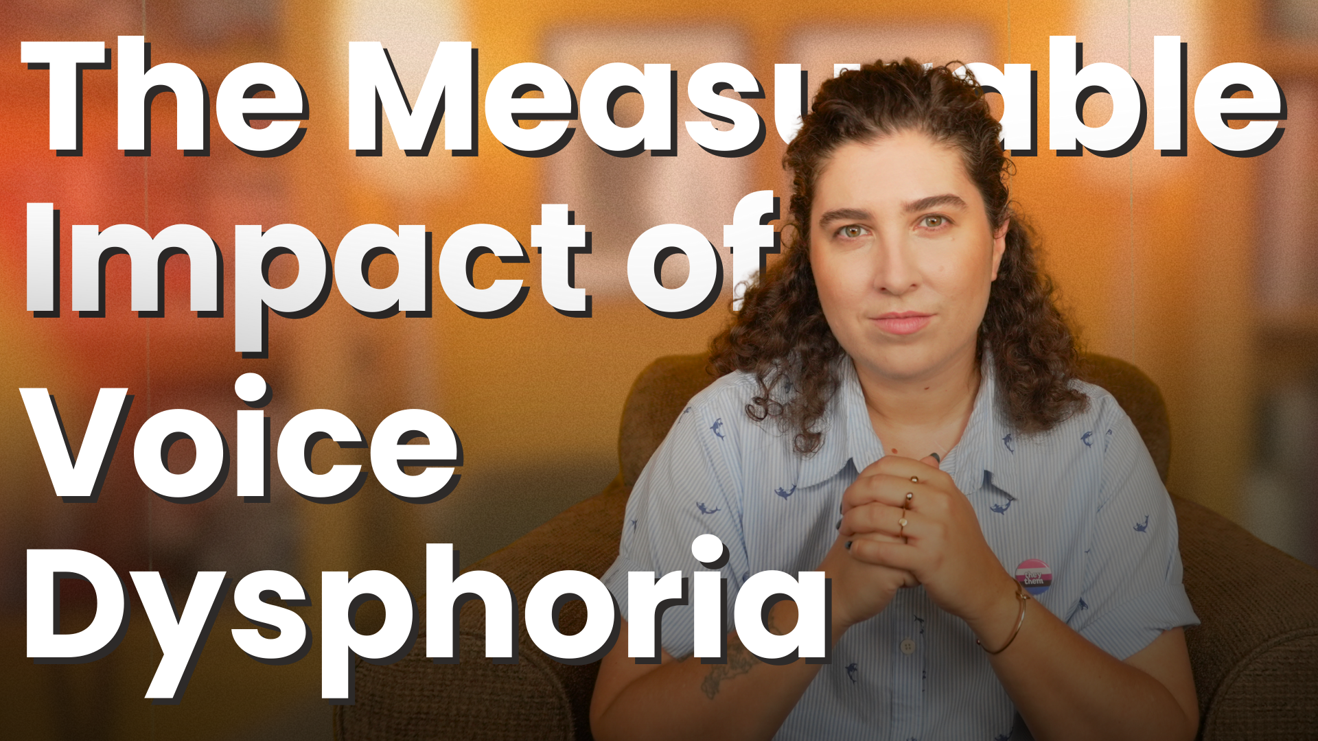 Blog post cover: The Measurable Impact of Voice Dysphoria, a 2025 study explained for trans voice training