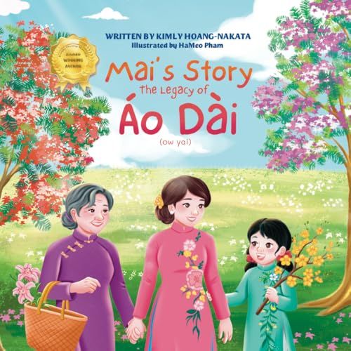 Cover of Mai's Story: The Legacy of Ao Dai bilingual children's book