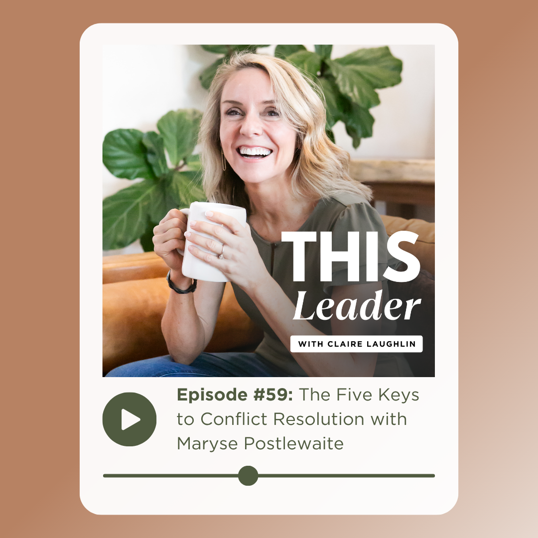 Podcast cover art with the words "Episode 59: "The Five Keys to Conflict Resolution with Maryse Postlewaite"