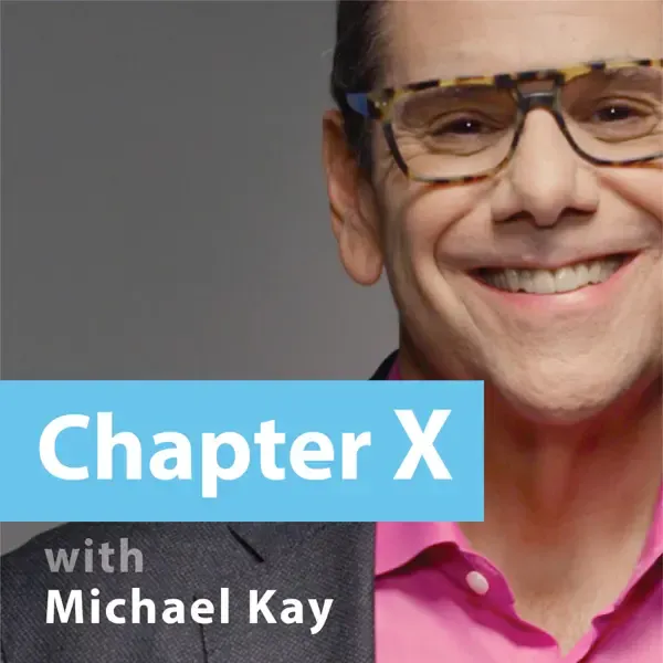 Chapter X with Michael Kay podcast cover