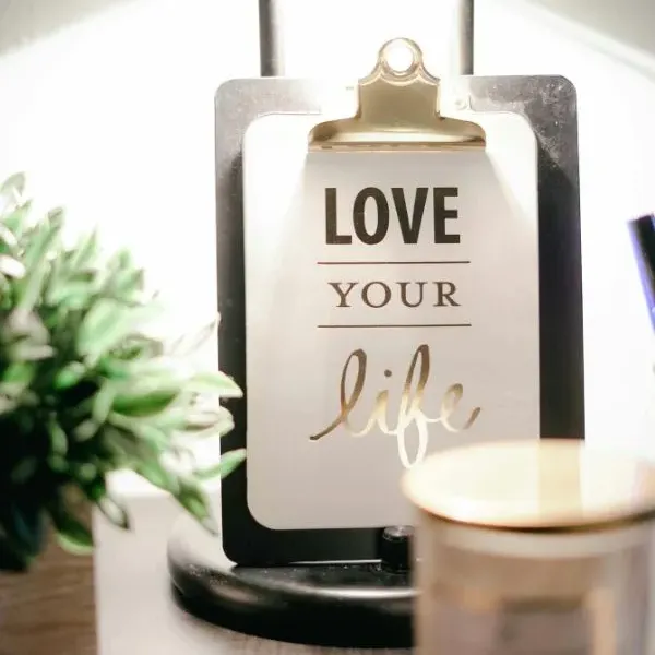 love your life sign