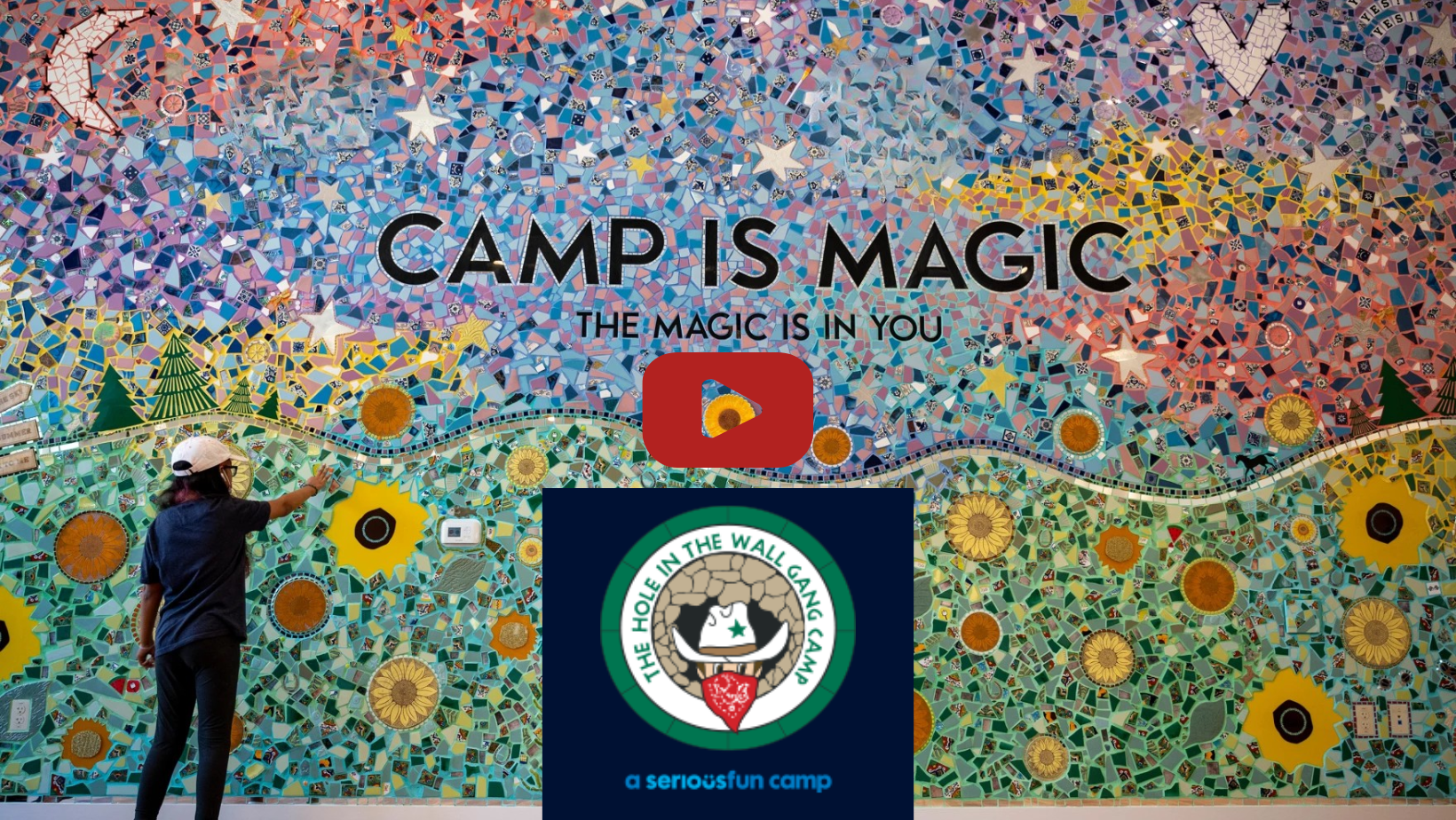 The Hole in the Wall Gang Camp