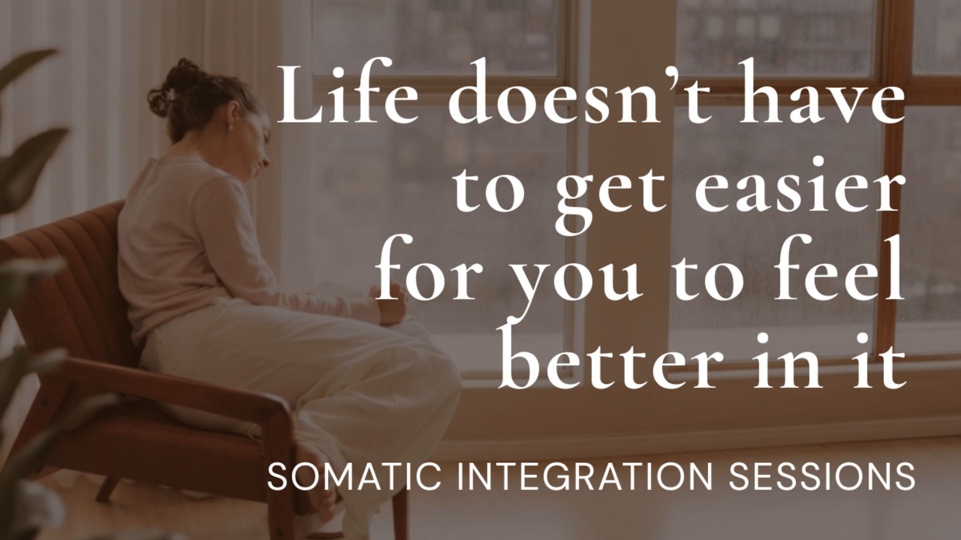 Somatic Integration Sessions