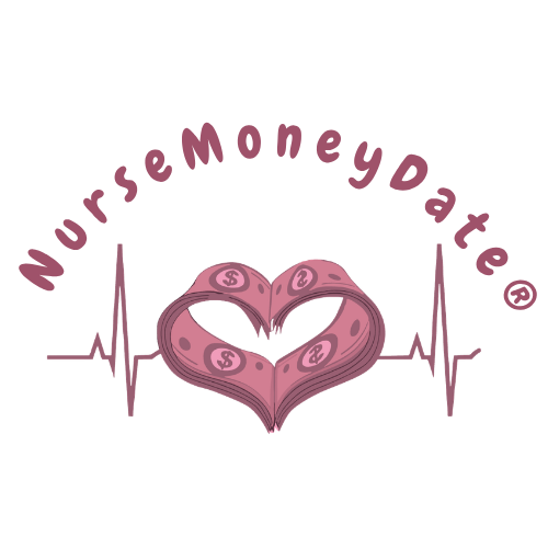 NurseMoneyDate®