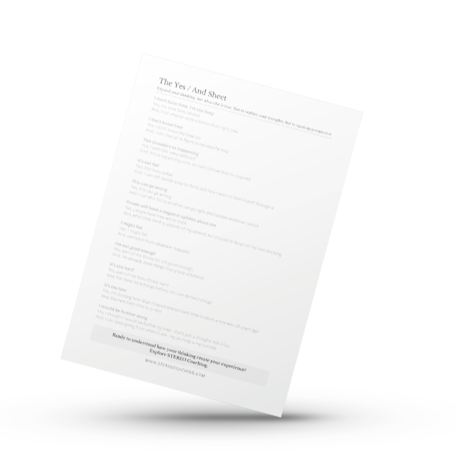 STEREO Coaching Yes And worksheet for reframing thoughts