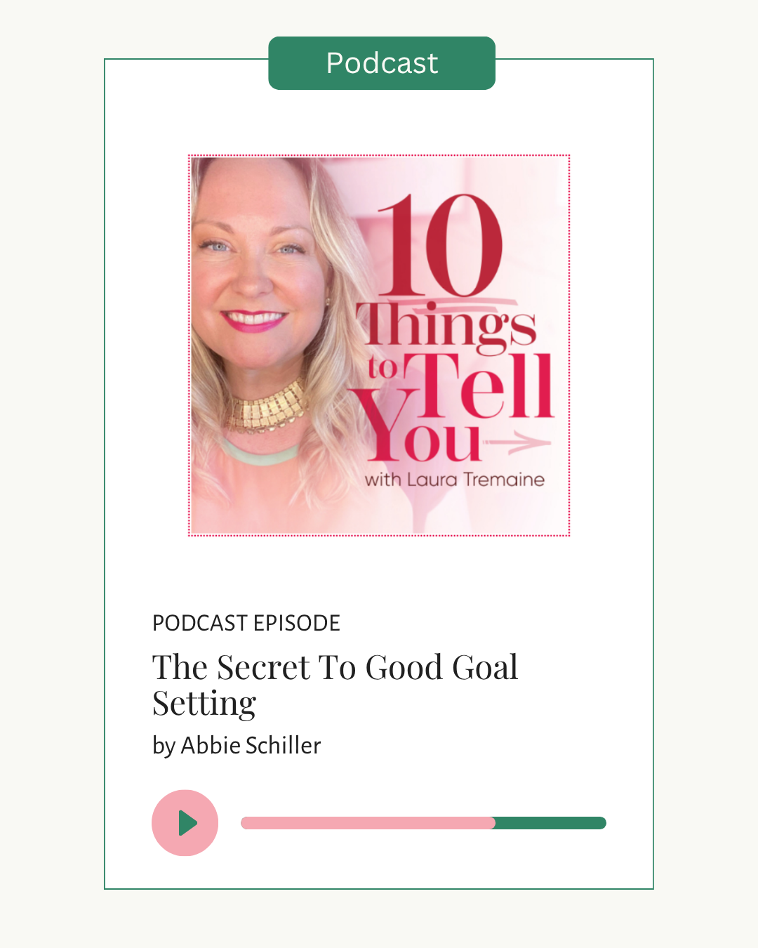 laura tremaine abbie schiller good goal setting