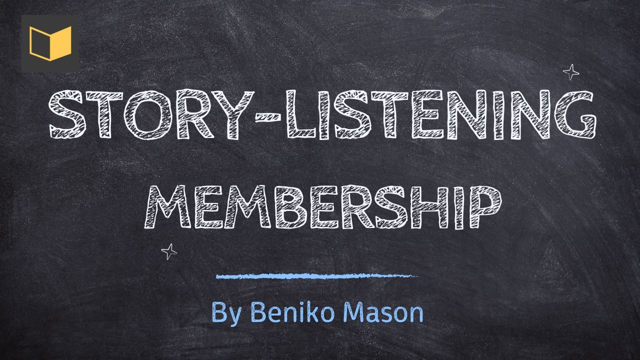 Story-Listening Membership