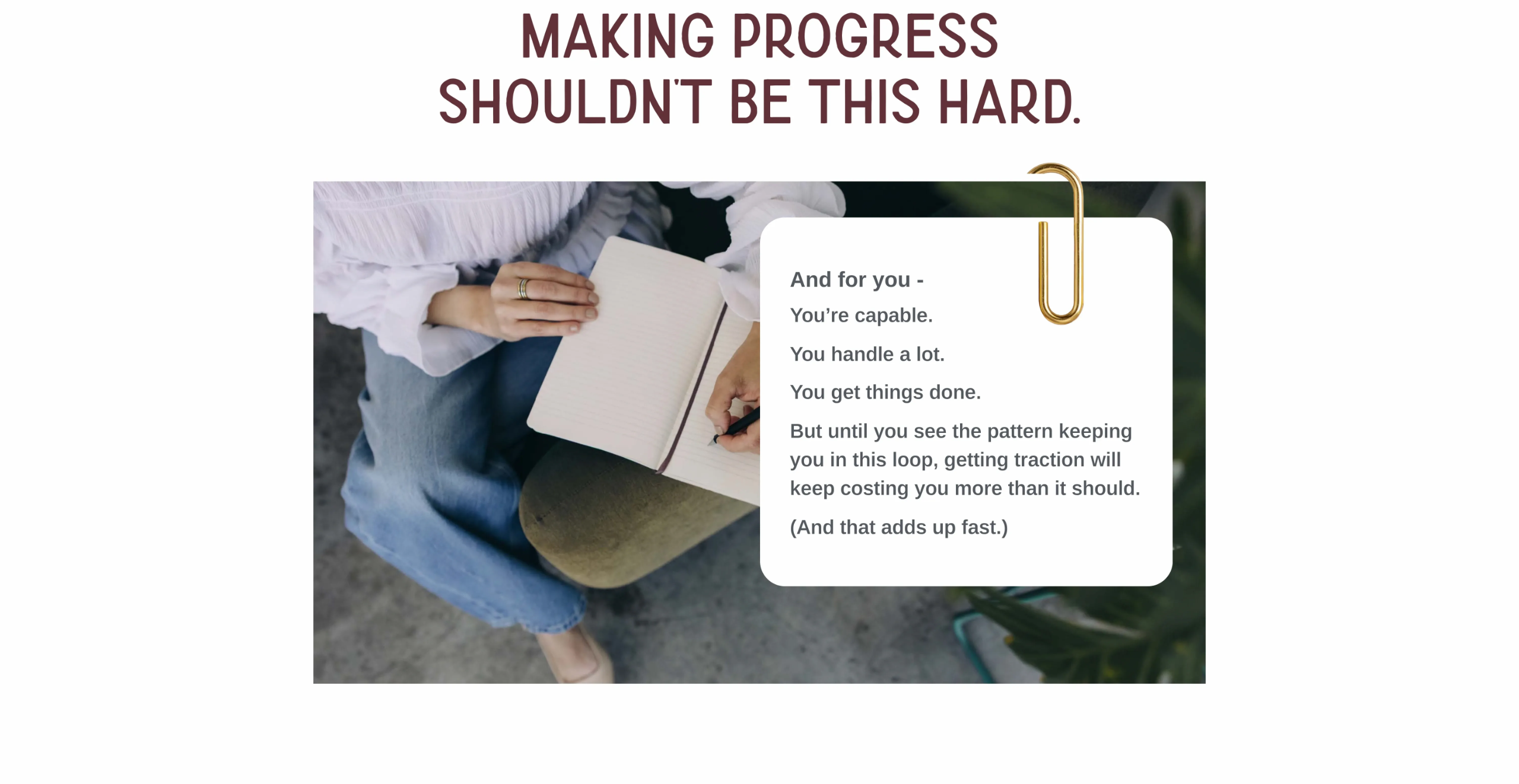 Encouraging message for growth-driven women in business reinforcing that making progress should not feel this hard and that increased effort should not come at a personal cost