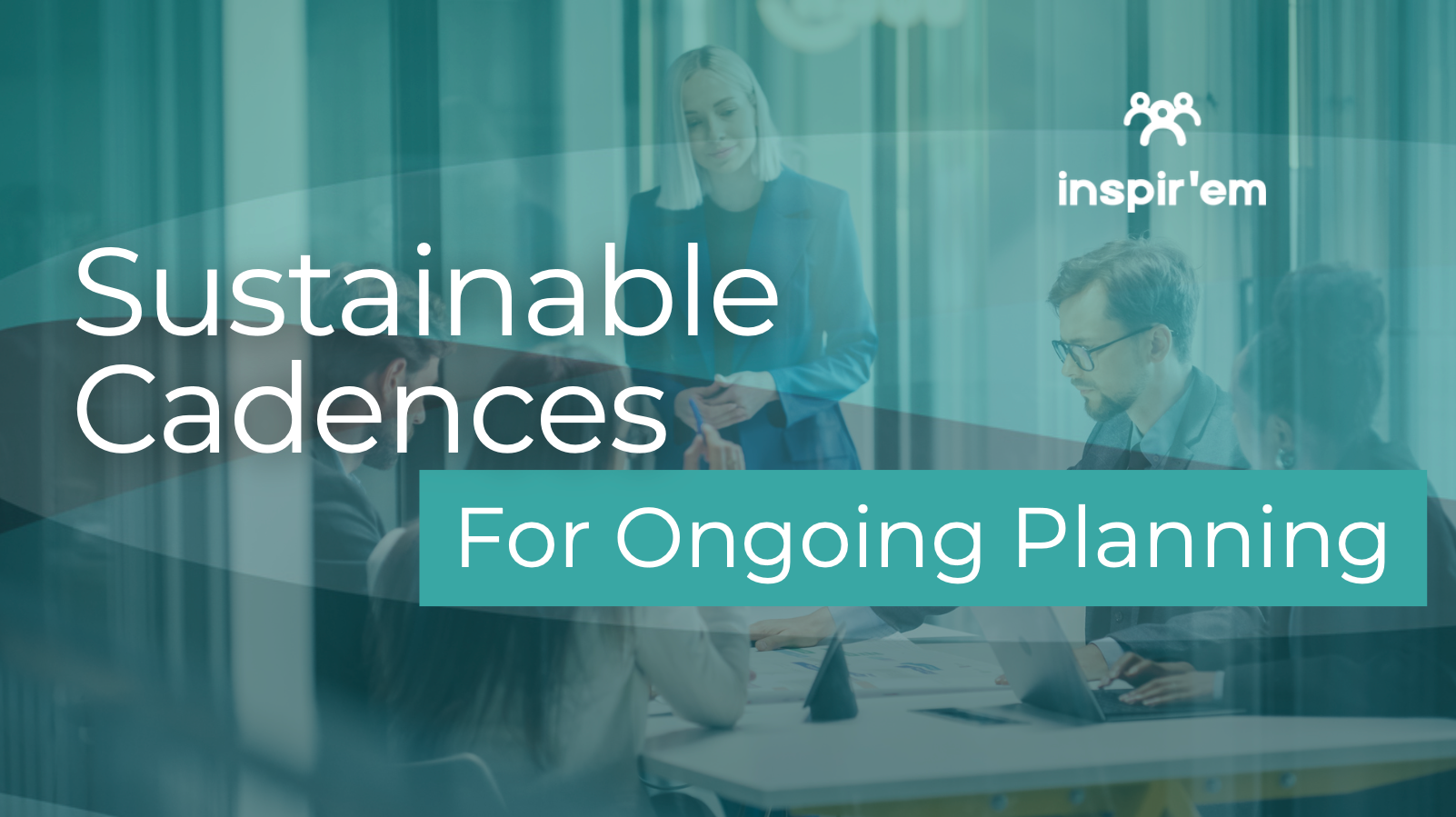 Sustainable Cadences for Strategic Account Planning