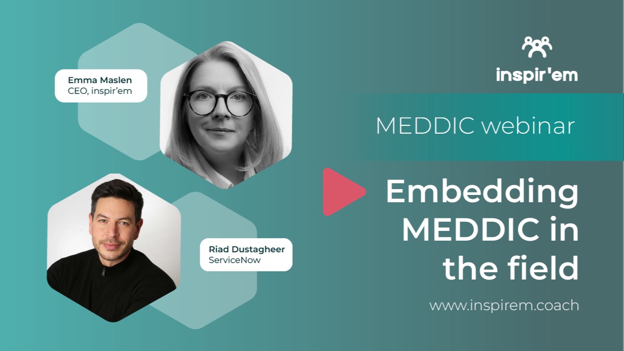 MEDDIC in the Real World Webinar Recording