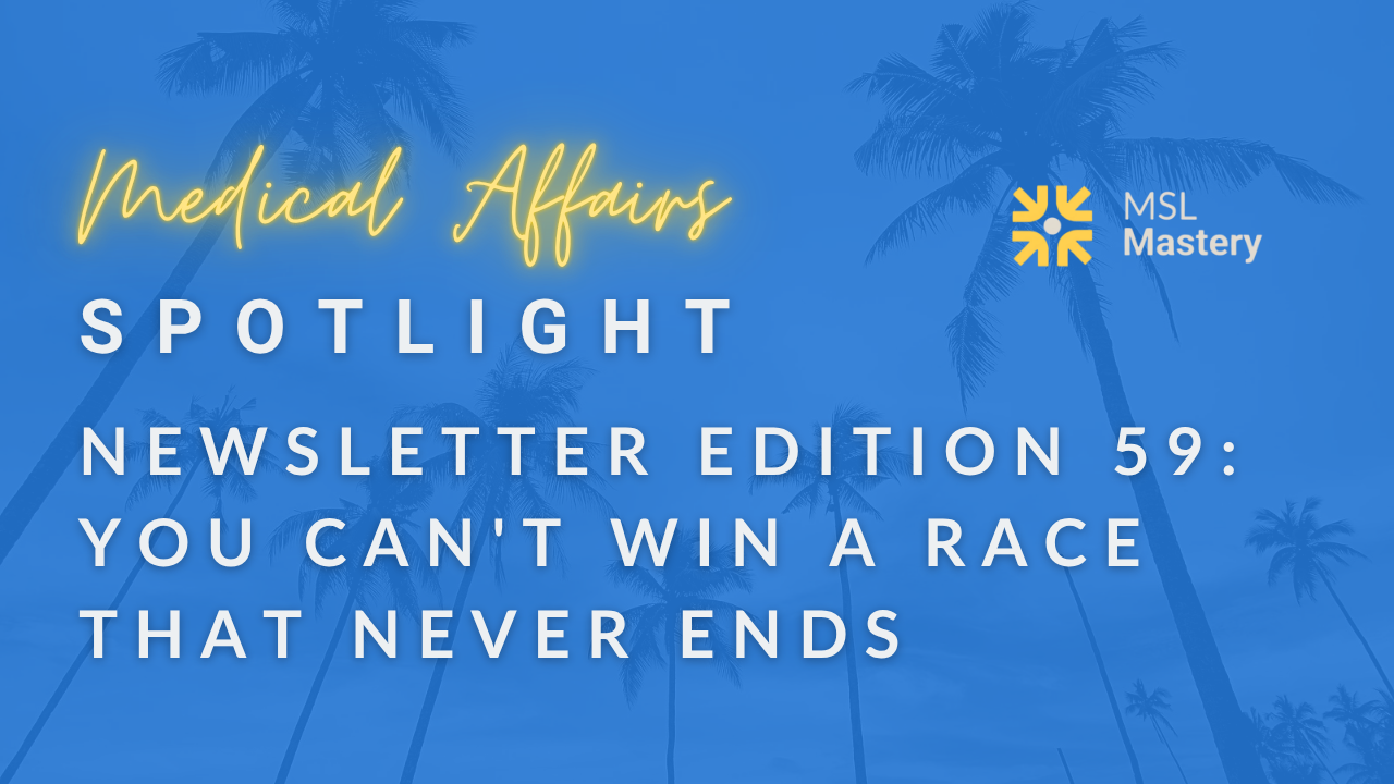 Medical Affairs Spotlight Newsletter Edition 20